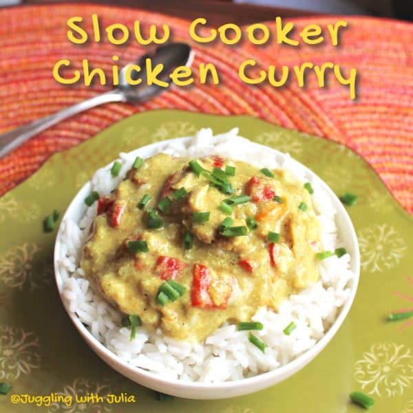 Slow Cooker Chicken Curry and Rice - Juggling with Julia