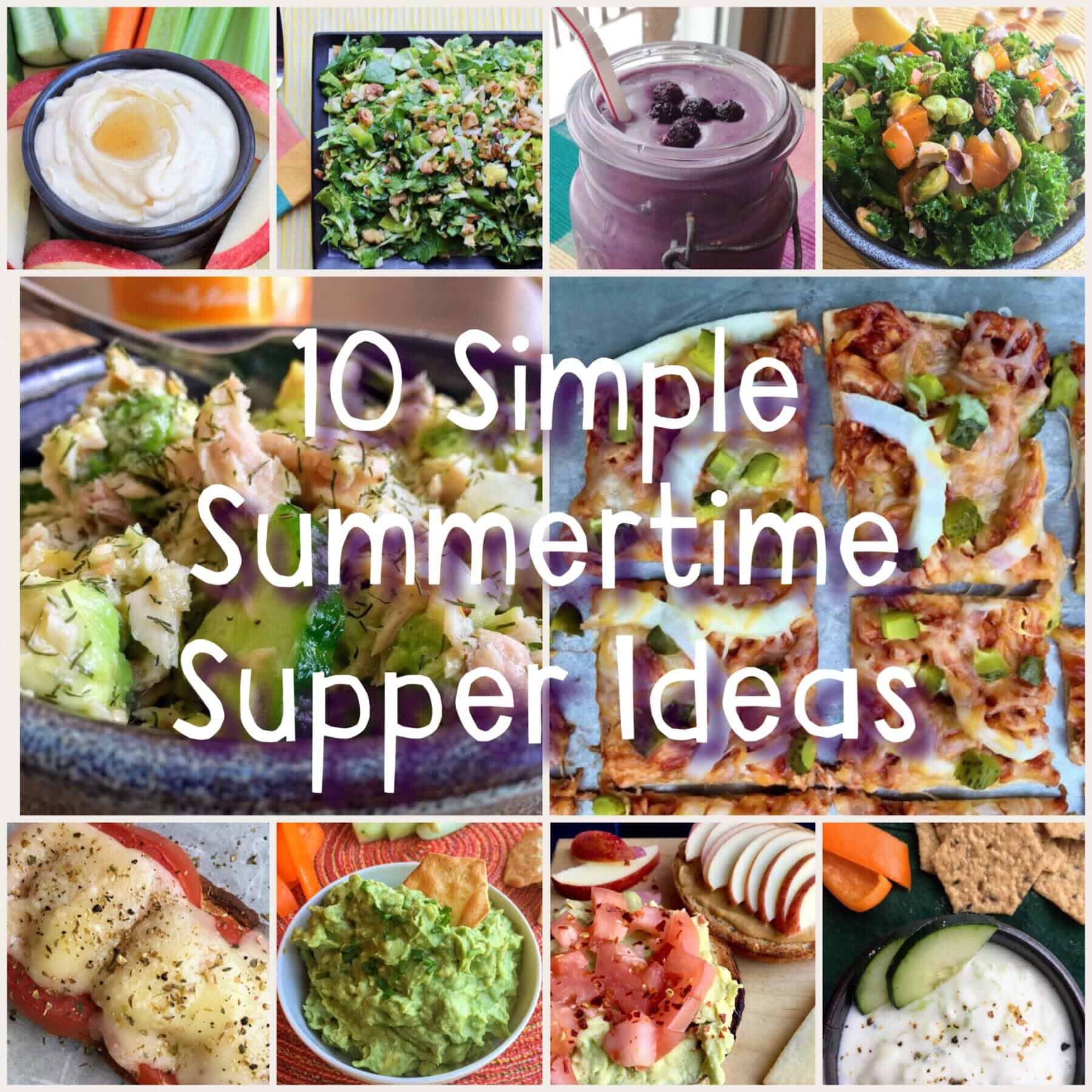 10-super-simple-summertime-supper-ideas-juggling-with-julia